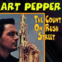 Art Pepper - The count on rush street