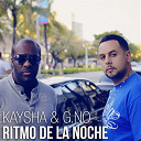 G. No / Kaysha - Ritmo de la noche