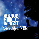 Double Face Brazil - Beautiful nite