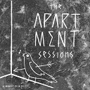 Amour Versus / Ava Carr&egrave;re / Caandides / Cocofka / D.wight / Kim / La Femme / La Ligne Claire / Natas Loves You / Pousse Mort / Traditional Monsters / Two Bunnies In Love - The apartment sessions