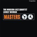 The Modern Jazz Quartet - Lonely woman