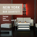 New York Bar Quartett - Lounge jazz masters (vol. 4)