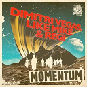 Dimitri Vegas Like Mike / Regi - Momentum