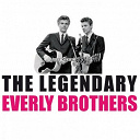 The Everly Brothers - The legendary everly brothers