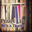 Peggy Lee - He's a tramp