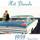 Bobby Darin / Brook Benton / Browns / Carl Dobkins Jr. / Coasters / Connie Francis / Crests / Dave "Baby" Cortez / Denny Martin / Dion & The Bellmonts / Dodie Stevens / Elvis Presley "The King" / Fleetwoods / Frankie Avalon / Impalas / Johnny / Johnny Horton / Paul Anka / Phil Phillips / Price Lloyd / Ritchie Valens / Santo / The Drifters / The Everly Brothers / The Platters / Wilber Harrison - Hit parade 1959