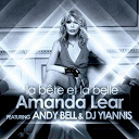 Amanda Lear - La b&ecirc;te et la belle ( monster mix ep) (feat. andy bell & dj yiannis)