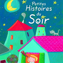 R&eacute;mi Guichard - Petites histoires du soir