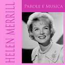 Helen Merrill - Helen merrill: parole e musica