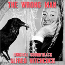 Bernard Herrmann - The wrong man (alfred hitchcock - original soundtrack)