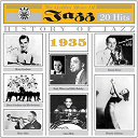 Benny Goodman / Billie Holiday / Blanche Calloway / Bob Crosby / Bud Freeman / Bunny Berigan / Cab Calloway / Chick Webb / Duke Ellington / Fats Waller / Henry Allen / Her Band / Her Swing Band / His Blue Boys / His Hot Four / His Windy City Five / Jimmie Lunceford / Louis Armstrong / Louis Prima / Mildred Bailey / St&eacute;phane Grappelli / Teddy Wilson Orchestra / The New Orleans Gang / Tommy Dorsey / Willie Smith / Wingy Manone - The golden years of jazz (1935)