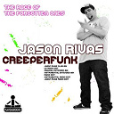 Creeperfunk / Jason Rivas - The rage of the forgotten ones