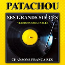 Patachou - Ses grands succ&egrave;s (chansons fran&ccedil;aises)