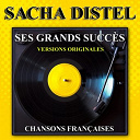 Sacha Distel - Ses grands succ&egrave;s (chansons fran&ccedil;aises)