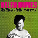 Helen Humes - Million dollar secret