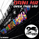Dani Hr - Over this lay