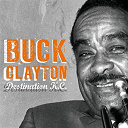 Buck Clayton - Destination k.c.