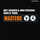 John Coltrane / Milt Jackson - Bags and trane