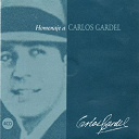 Carlos Gardel - Homenaje a carlos gardel