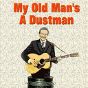 Brenda Lee / Craig Douglas / Dion & The Bellmonts / Duane Eddy / Emile Ford & The Checkmates / Fats Domino / Gene Vincent / Hank Ballard / Johnny Preston / Lonnie Donegan / Mark Wynter / Ricky Valance / The Bruisers / The Crickets / The Drifters / The Midnighters / The Piltdown Men / The Ventures / Tommy Bruce / Tommy Steele - My old man's a dustman