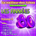 Le Meilleur Des Tubes En Karaoke - Karaok&eacute; les ann&eacute;es 80, vol. 4