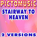 Pictomusic - Stairway to heaven (karaoke version) (originally performed by led zeppelin)