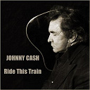 Johnny Cash - Ride this train