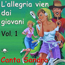Sandra - L'allegria vien dai giovani, vol. 1