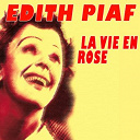 &Eacute;dith Piaf - La vie en rose (classics)