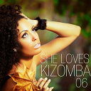 Anarita / Aycee Jordan / Elizio / Kaysha / Mika Mendes / Myriiam / Shana Kihal / Soumia / Vanda May - She loves kizomba, vol. 6 (sushiraw)