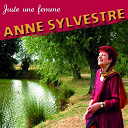 Anne Sylvestre - Juste une femme