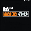 Rahsaan Roland Kirk - Domino