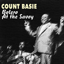 Count Basie - Bolero at the savoy (bolero at the savoy)