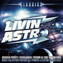 Assassin / Dj Duke / Fafa Ruffino / La Caution / Profecy / Pyroman / Riman / Rockin' Squat / Z 'africa Brasil - Classics astro