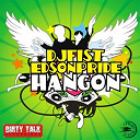 Dj Fist / Edson Pride - Hang on