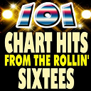 Abam Faith / Alma Cogan / Antony Newley / Ben E. King / Bill Haley / Billy Fury / Bobby Darin / Bobby Rydell / Bobby Vee / Brenda Lee / Brook Benton / Brook Brothers / Buzz Cliford / Carla Thomas / Chubby Checker / Clarence "Frogman" Henry / Cliff Richard / Clyde Mcphatter / Conny Francis / Conway Twitty / Danny & The Juniors / Del Shannon / Dion / Doris Troy / Duane Eddy / Elvis Presley "The King" / Emile Ford & The Checkmates / Esther Phillips / Fabian / Ferrante & Teicher / Frank Sinatra / Freddy Cannon / Gary Us Bonds / Gene Pitney / Graig Douglas / Hank Ballard / Helen Shapiro / Jim Reeves / Joey Dee / John Barry / John Leyton / Johnny / Johnny Burnette / Johnny Holiday / Johnny Kidd / Johnny Tillotson / Kenny Ball & His Jazzman / Kokomo His Piano / Larry French & The Geisha Girls / Lavern Baker / Lonnie Donnegan / Mantovani / Mark Wynter / Matt Monro / Mike Preston / Neil Sedaka / Orchester / Otis Redding / Peggy Lee / Petula Clark / Ral Donner / Ray Charles / Ray Peterson / Richard Anthony / Semprini / Shep, The Limelites / Solomon Burke / The Champs / The Coasters "The Robins" / The Dovells / The Drifters / The Four Kestrels / The Gee Cee&acute;s / The Hurricanes / The King Brothers / The Krew Kats / The Mar-Keys / The Marcels / The Midnighters / The Outlaws / The Packabeats / The Piltdown Man / The Pirates / The Platters / The Shadows / The Starlighters / The Top Notes / The Twistin&acute;kings / The Ventures / Tony Osborne Sound / Wanda Jackson - 101 chart hits from the rollin' sixtees (hits hits hits)