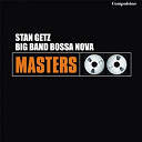 Stan Getz - Big band bossa nova
