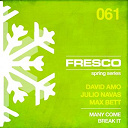 David Amo Julio Navas Maxx Bett - Many come / break it (spring series)