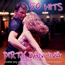 Bruce Channel / Chubby Checker / Frankie Valkli, Four Seasons / Joel Grey / Machito / Manolo Escobar / Maurice Williams / Mickey & Sylvia / Music Factory / P&eacute;rez Prado / Ritchie Valens / Solomon Burke / The Contours / The Drifters / The Five Satins / The Shirelles / The Tokens / The Zodiacs / Tito Martinez / Tito Puente / Xavier Cugat - Dirty dancing 50 hits