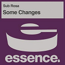 Subrosa - Some changes