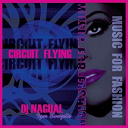 Dj Nagual / Igor Borozdin - Circuit flying