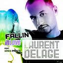 Greg Parys / Laurent Delage - Laurent delage feat greg parys