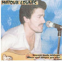 Lounes Matoub - Anerezz ouala nekhnou