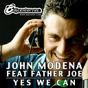 John Modena - Yes we can