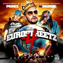 40 Cal / Amir / Da Mayniacs / Dj Madgik / Eurostreetz / Hdisign / Jim Jones / Mel Matrix / Noe / Outro / Prince Negaafellaga - Eurostreetz vol4 hosted by noe of byrdgang