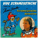 Henri Seroka - Vive scrameustache - ep
