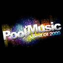 Abel Ramos / Crystal Waters / Dr Kucho / E-Play / Florian Gasperini / Full Blown / Hott 22 / Joanna Rays / Kurd Maverick / Nael Atess / Sam Obernik / Timofey, Bartosz Brenes / Tristan Garner / Vertical Smile - Poolemusic best of 2009, part 1