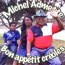Michel Admette - Bon app&eacute;tit cr&eacute;oles