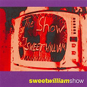 Sweet William - Show