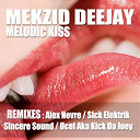 Mekzid Deejay - Melodic kiss